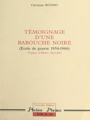 cover image of Témoignage d'une babouche noire (école de guerre 1954-1966)